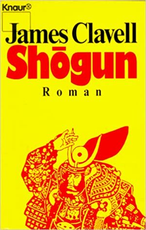 Shogun by James Clavell