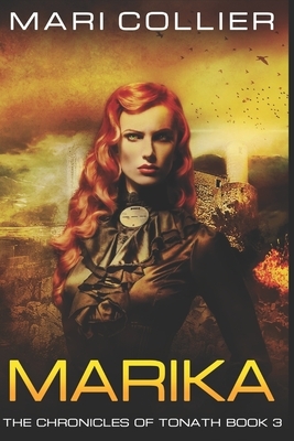Marika: Large Print Edition by Mari Collier