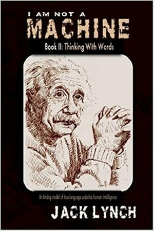 Thinking with Words by Jack Lynch