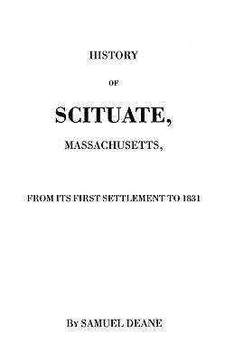 History of Scituate, Massachusetts by Samuel Deane, Deane