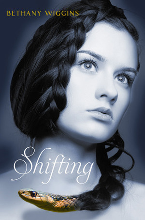 Shifting by Bethany Wiggins