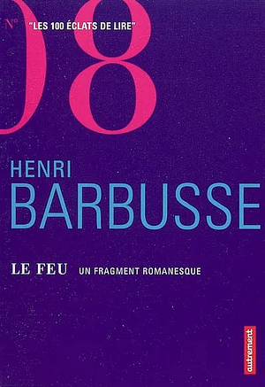 Le Feu by Henri Barbusse