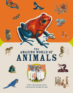 Paperscapes: The Amazing World of Animals: Turn This Book Into a Wildlife Work of Art by Moira Butterfield