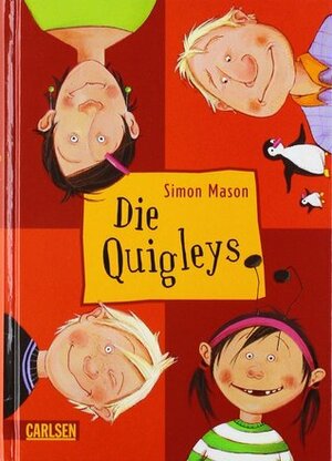 Die Quigleys by Gabriele Haefs, Simon Mason