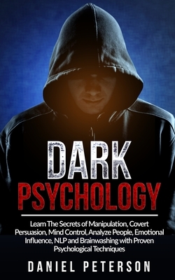 Dark Psychology by Daniel Peterson