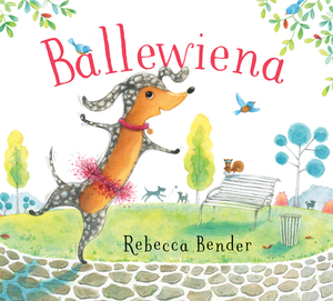 Ballewiena by Rebecca Bender