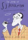 The World Of S.J.Perelman by S.J. Perelman, Woody Allen