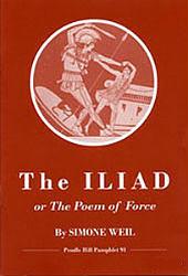 The Iliad or The Poem of Force by Simone Weil