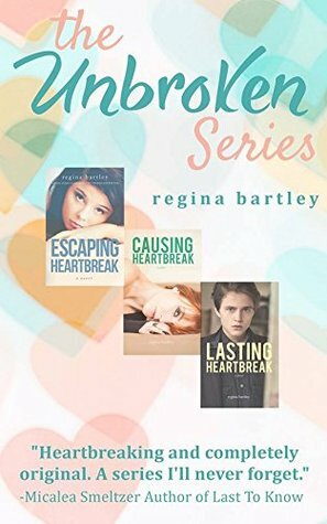 Unbroken Series Boxed Set by Regina Bartley