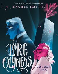 Lore Olympus: Volume 2 by Rachel Smythe