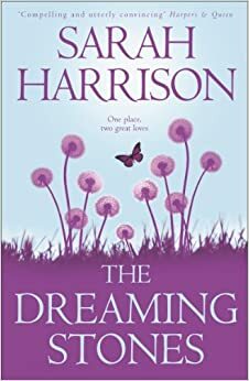 The Dreaming Stones by Sarah Harrison