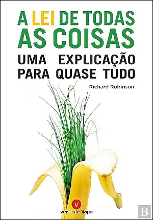 A Lei de Todas as Coisas by Richard Robinson