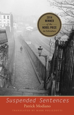 Suspended Sentences: Three Novellas by Patrick Modiano