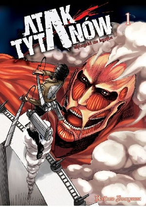 Atak Tytanów, Tom 1 by Hajime Isayama