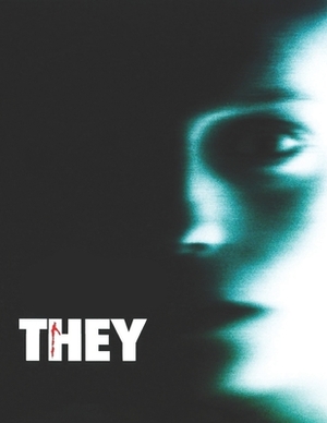 They: Screenplay by Elizabeth Tubbs