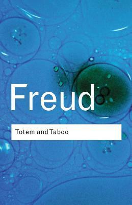 Totem y tabú by Sigmund Freud