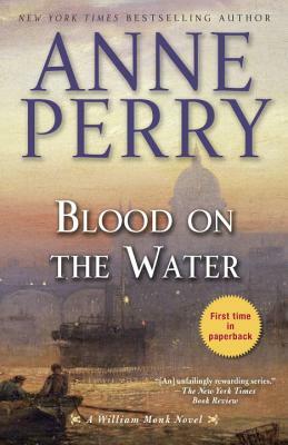 Blood on the Water by Anne Perry