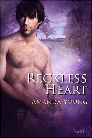 Reckless Heart by Amanda Young
