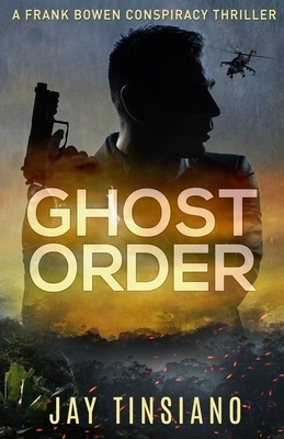 Ghost Order by Jay Tinsiano