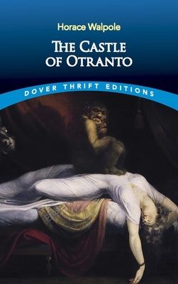 The Castle of Otranto by Horace Walpole