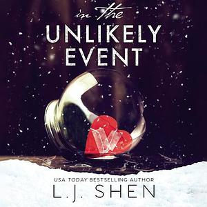In the Unlikely Event by L.J. Shen
