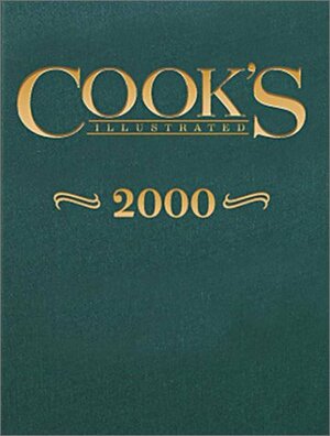 Cook's Illustrated 2000 by Cook's Illustrated