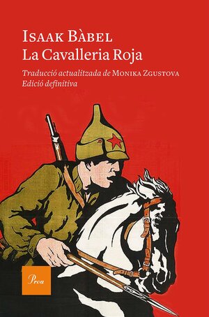 La Cavalleria Roja by Isaac Babel