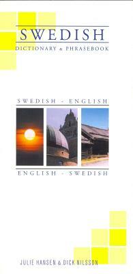 Swedish-English English/Swedish Dictionary and Phrasebook by Julie Hansen, Dick Nilsson