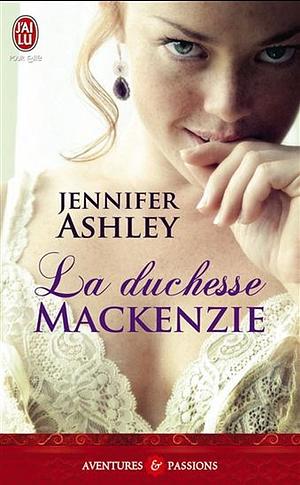 La duchesse MacKenzie by Jennifer Ashley