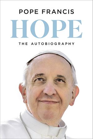 Hope by Pope Francis