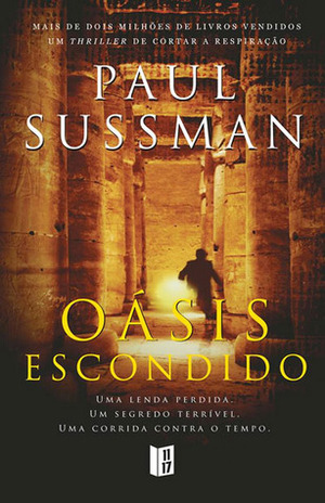 Oásis Escondido by Paul Sussman