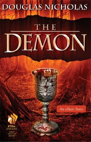 The Demon by Douglas Nicholas