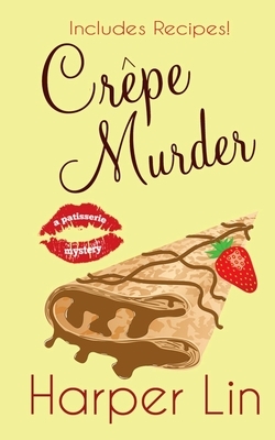 Crepe Murder by Harper Lin