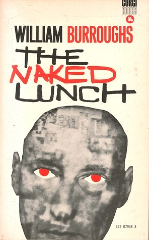The Naked Lunch by William S. Burroughs