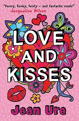Love and Kisses by Jean Ure