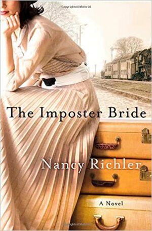 The Imposter Bride: A Novel by Nancy Richler