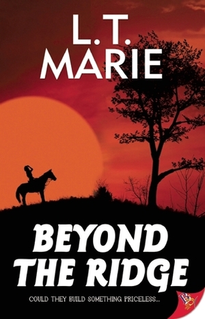 Beyond the Ridge by L.T. Marie