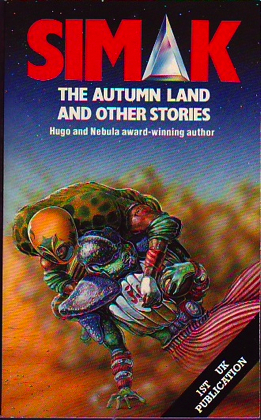 The Autumn Land and Other Stories by Clifford D. Simak