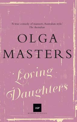 Loving Daughters by Olga Masters