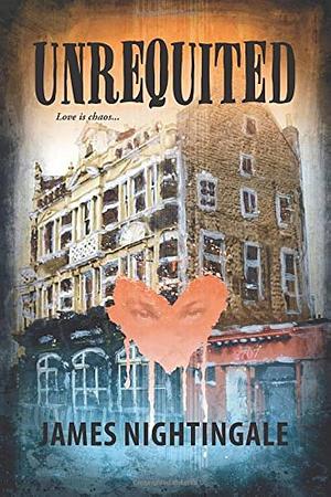 Unrequited by James Bennett