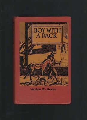Boy With a Pack by Stephen W. Meader