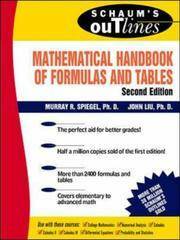 Schaum's Mathematical Handbook of Formulas and Tables by Murray R. Spiegel