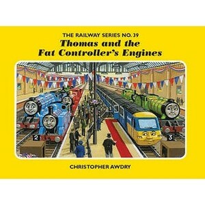 Thomas and the Fat Controller's Engines by Christopher Awdry