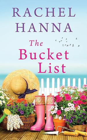 The Bucket List by Rachel Hanna