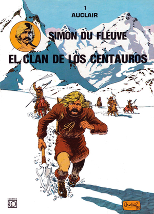 El clan de los Centauros by Claude Auclair