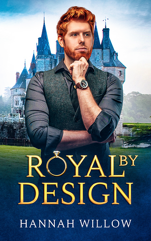 Royal by Design by Hannah Willow