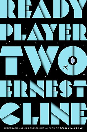 Ready Player Two by Ernest Cline