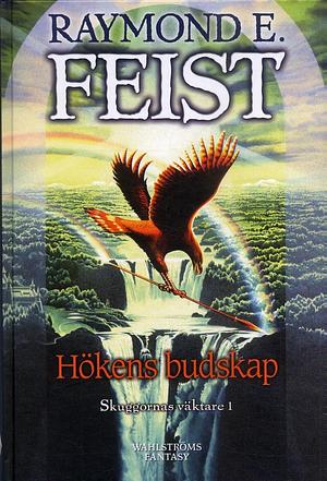 Hökens budskap by Raymond E. Feist, Ingmar Wennerberg