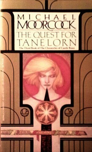 The Quest For Tanelorn by Michael Moorcock