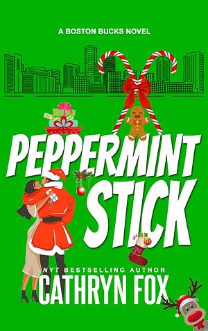 Peppermint Stick  by Cathryn Fox